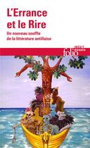 Couverture du livre « L'errance et le rire : nouveaux souffles de la littérature antillaise » de  aux éditions Folio