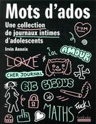 Couverture du livre « Les mots d'ados » de Irvin Anneix aux éditions Hoebeke