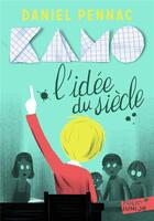 Couverture du livre « Kamo l'idee du siecle » de Daniel Pennac aux éditions Gallimard-jeunesse