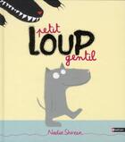 Couverture du livre « Petit loup gentil » de Nadia Shireen aux éditions Nathan