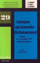 Couverture du livre « Techniques operationnelles d'ordonnancement - fondees sur la methode pert 