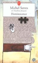 Couverture du livre « Hominescence » de Michel Serres aux éditions Le Livre De Poche