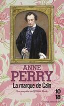 Couverture du livre « La marque de Caïn » de Anne Perry aux éditions 10/18