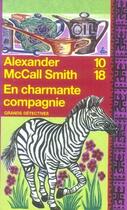 Couverture du livre « En charmante compagnie » de Mccall Smith A. aux éditions 10/18