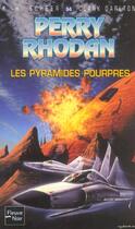 Couverture du livre « Perry Rhodan - cycle 5 ; les maître insulaires Tome 7 : les pyramides pourpres » de Clark Darlton et Karl-Herbert Scheer aux éditions Fleuve Editions