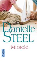 Couverture du livre « Miracle » de Danielle Steel aux éditions Pocket