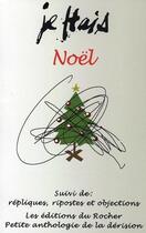 Couverture du livre « Je hais noel » de Eric Momus aux éditions Rocher