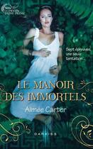 Couverture du livre « Le manoir des immortels » de Aimee Carter aux éditions Harpercollins
