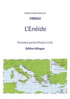 Couverture du livre « L'Enéide : première partie (chants I à VI) » de Vergilius Maro Dit V aux éditions Books On Demand