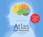 Couverture du livre « Atlas des préjugés » de Jean-Loup Chiflet et Yanko Tsvetkov aux éditions Les Arenes
