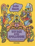 Couverture du livre « Voyage avec Apollodore » de Naum/Stanciu aux éditions Memo