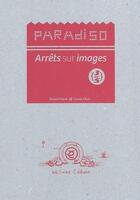 Couverture du livre « Paradiso : arrêts sur images 3/5 » de Carole Chaix et Franck Prevot aux éditions Edune