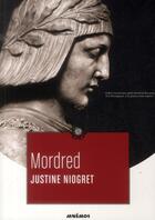 Couverture du livre « Mordred » de Justine Niogret aux éditions Mnemos