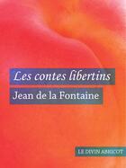 Couverture du livre « Les contes libertins » de Jean De La Fontaine aux éditions Le Divin Abricot