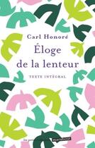 Couverture du livre « Éloge de la lenteur » de Carl Honore aux éditions Marabout