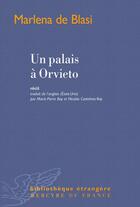 Couverture du livre « Un palais à Orvieto » de Marlena De Blasi aux éditions Mercure De France