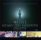 Couverture du livre « Osiris, les mystères engloutis d'Egypte » de Franck Goddio et Camille Von Rosenschild aux éditions La Martiniere Jeunesse