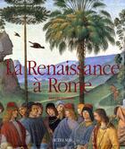 Couverture du livre « La Renaissance à Rome » de Sergio Guarino aux éditions Motta