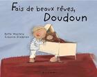 Couverture du livre « Fais De Beaux Reves Doudoun » de Bette Westera et Suzanne Diederen aux éditions Milan