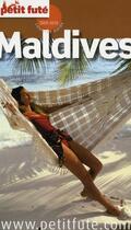 Couverture du livre « Maldives (édition 2009/2010) » de Collectif Petit Fute aux éditions Le Petit Fute