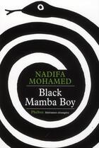 Couverture du livre « Black mamba boy » de Nadifa Mohamed aux éditions Phebus