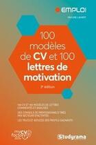 Couverture du livre « 100 modeles de cv et lettres de motivation » de Pauline Lahary aux éditions Studyrama