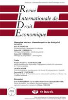 Couverture du livre « Revue internationale de droit economique 2016/1 - dimension interne c. dimension externe du droit pr » de  aux éditions De Boeck Superieur