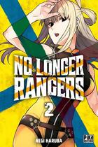 Couverture du livre « No longer rangers Tome 2 » de Negi Haruba aux éditions Pika