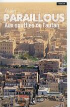 Couverture du livre « Aux souffles de l'autan » de Alain Paraillous aux éditions De Boree