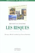 Couverture du livre « Geographie Des Risques » de Vincent Moriniaux aux éditions Editions Du Temps