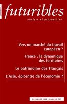 Couverture du livre « Vers un marché du travail européen ? ; France : la dynamique des territoires ; la patrinmoine des français ; l'Asie, épicentre de l'économie ? (édition 2008) » de Lefresne/Cordobes aux éditions Futuribles