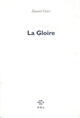 Couverture du livre « La gloire » de Daniel Oster aux éditions P.o.l