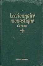 Couverture du livre « Lectionnaire monastique (latin-français) vol. 2 carême » de  aux éditions Solesmes