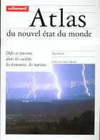 Couverture du livre « Atlas Du Nouvel Etat Du Monde » de Dan Smith aux éditions Autrement