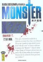 Couverture du livre « Monster Tome 17 : c'est moi » de Naoki Urasawa aux éditions Kana