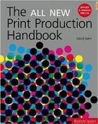 Couverture du livre « The all new print production handbook (revised edition) » de Bann David aux éditions Rotovision