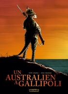 Couverture du livre « Un Australien à Gallipoli » de Ruth Starke et Greg Holfeld aux éditions Paquet