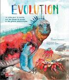 Couverture du livre « Évolution ; la lutte pour la survie, sur les traces de Darwin et des grands scientifiques » de Margherita Borin et Francesco Tomasinelli aux éditions Nuinui Jeunesse