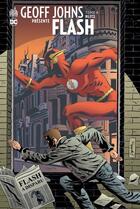 Couverture du livre « Geoff Johns présente Flash Tome 4 : blitz » de Geoff Johns et Collectif aux éditions Urban Comics