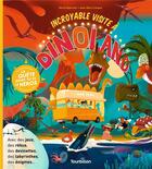Couverture du livre « Incroyable visite à Dinoland » de Jean-Marc Langue et Herve Eparvier aux éditions Tourbillon