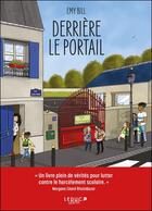 Couverture du livre « Derrière le portail » de Emy Bill aux éditions Leduc Graphic