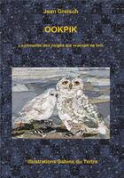 Couverture du livre « Ookpik » de Jean Greisch aux éditions Bookelis