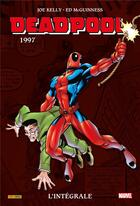 Couverture du livre « Deadpool : L'intégrale 1997 (T03) » de Ed Mcguinness et Joe Kelly aux éditions Panini