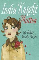 Couverture du livre « Mutton » de India Knight aux éditions Fig Tree