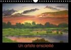 Couverture du livre « Un artiste ensoleille calendrier mural 2018 din a4 horizonta - calendrier de mes creations ar » de Pineau F aux éditions Calvendo