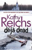 Couverture du livre « Deja Dead » de Kathy Reichs aux éditions Random House Digital