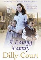 Couverture du livre « A Loving Family » de Court Dilly aux éditions Random House Digital