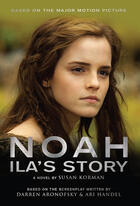Couverture du livre « Noah: Ila's Story » de Korman Susan aux éditions Titan Digital