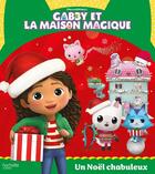 Couverture du livre « Gabby et la maison magique - Un Noël chabuleux : Album RC » de Universal Studios aux éditions Hachette Jeunesse