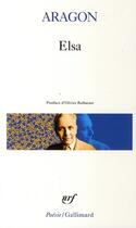 Couverture du livre « Elsa » de Louis Aragon aux éditions Gallimard